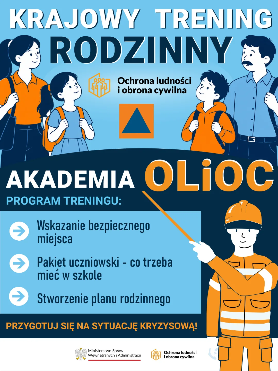 Plakat Krajowego Treningu Rodzinnego Akademii OLiOC: wskazanie bezpiecznego miejsca, pakiet uczniowski, stworzenie planu rodzinnego